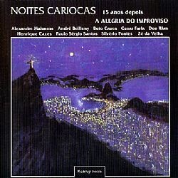 CD DEO RIAN & ZE DA VELHA - NOITES CARIOCAS 15 ANOS DEPOIS